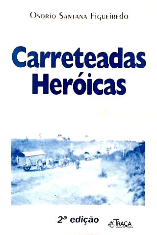 Carreteadas Heróicas