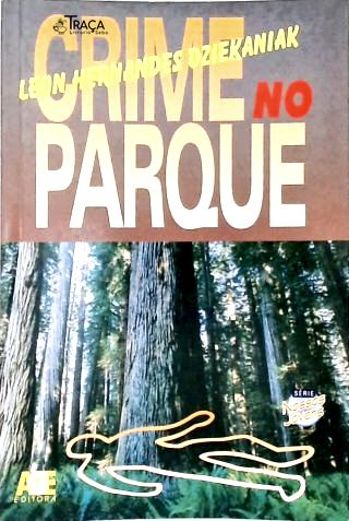 Crime No Parque