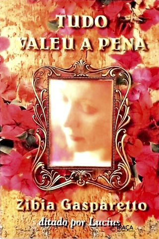 Tudo Valeu a Pena