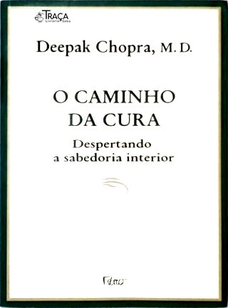 O Caminho da Cura