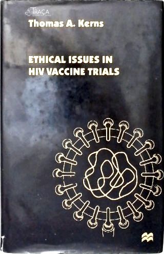 Ethical Issues In Hiv Vaccine Trials