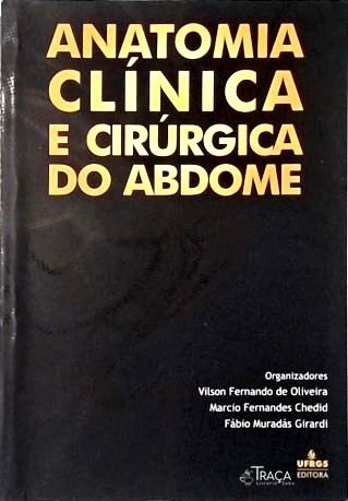 Anatomia Clínica e Cirúrgica do Abdome