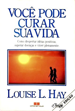 Você Pode Curar Sua Vida