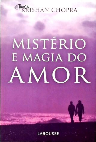Mistério e Magia do Amor