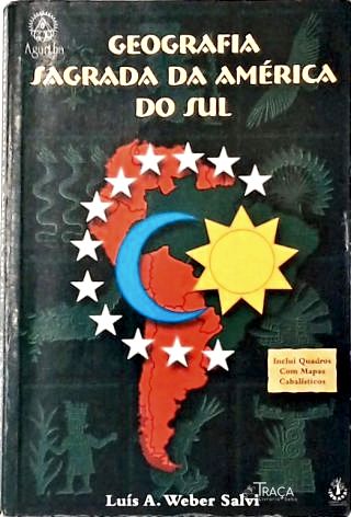 Geografia Sagrada da América do Sul
