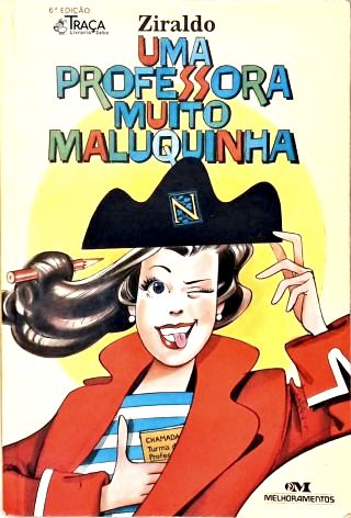 Uma Professora Muito Maluquinha