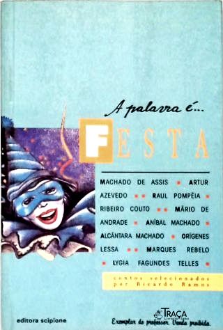 A Palavra É... Festa
