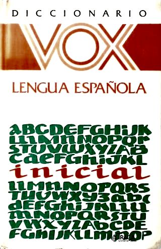 Diccionario Vox Inicial de La Lengua Española