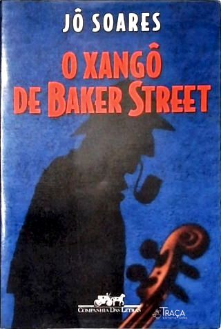 O Xangô de Baker Street