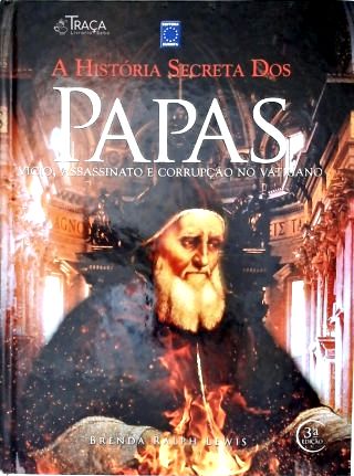 A História Secreta dos Papas