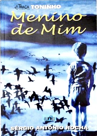 Toninho: Menino de Mim