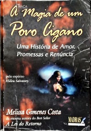 A Magia de Um Povo Cigano