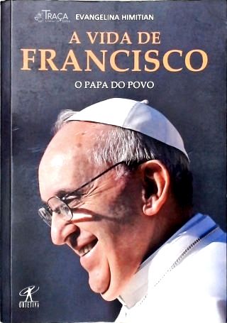 A Vida de Francisco