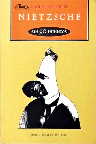 Nietzsche em 90 Minutos
