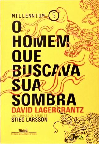 O Homem Que Buscava Sua Sombra