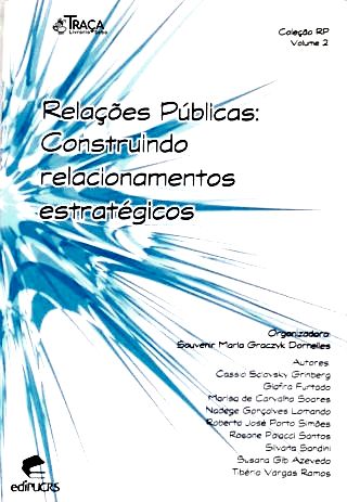 Relações Públicas: Construindo Relacionamentos Estratégicos