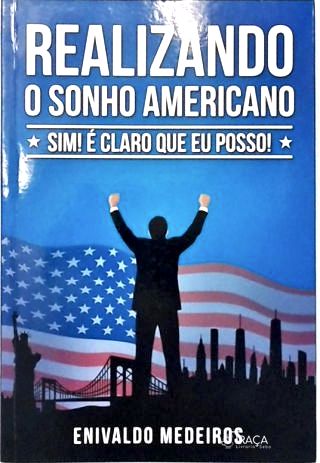Realizando Sonho Americano