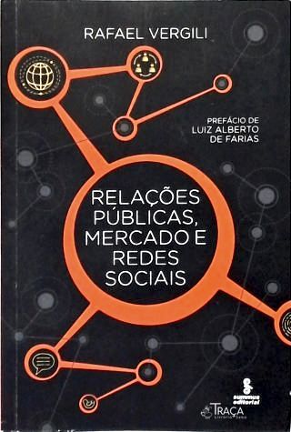 Relações Públicas, Mercado e Redes Sociais