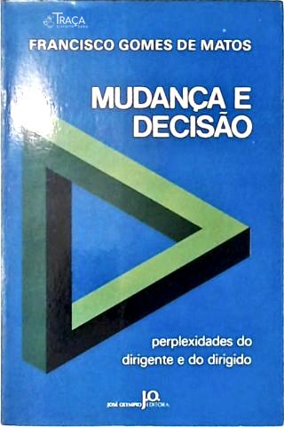 Mudança e Decisão