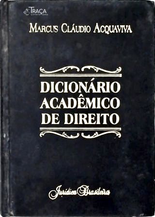 Dicionário Acadêmico de Direito