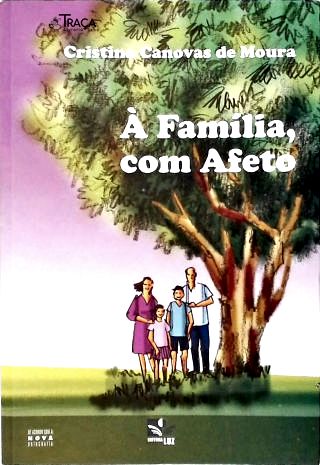 À Família, com Afeto
