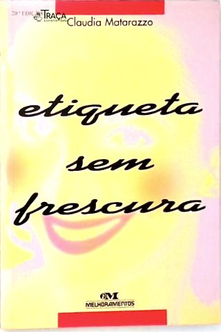 Etiqueta sem Frescura