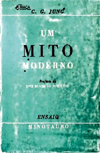 Um Mito Moderno
