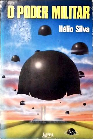 O Poder Militar