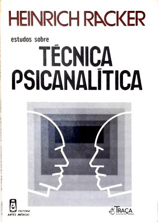 Estudos Sobre Técnica Psicanálitica