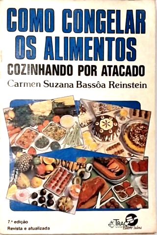Como Congelar os Alimentos