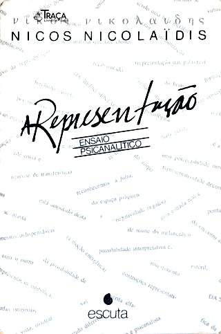 A Representação: Ensaio Psicanalítico