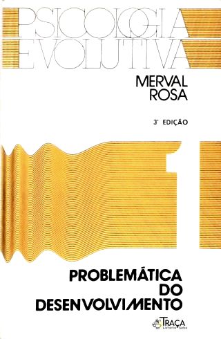 Psicologia Evolutiva - Vol. 1