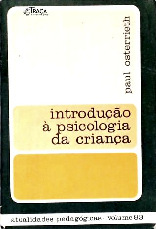 Introdução À Psicologia da Criança