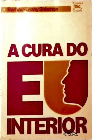 A Cura do Eu Interior