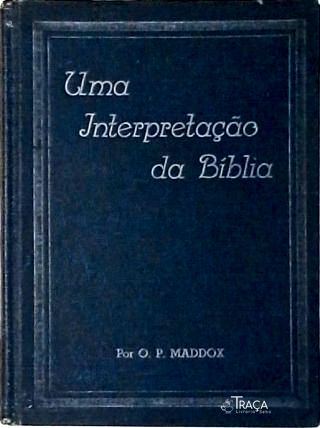 Uma Interpretação da Bíblia