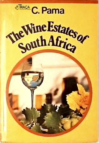 The Wine Estates Of South