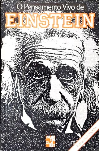 O Pensamento Vivo de Einstein