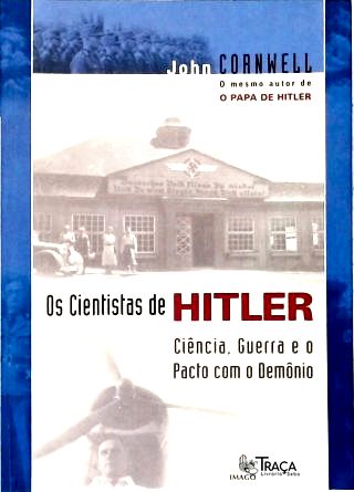 Os Cientistas de Hitler