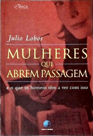Mulheres Que Abrem Passagem