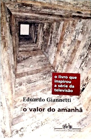 O Valor do Amanhã