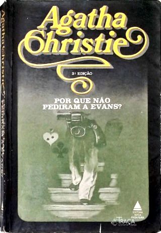 Por Que Não Pediram a Evans?