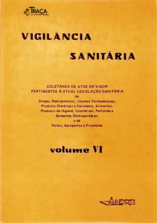Vigilância Sanitária - Vol. Iv (10. V. 80 - 10. Iv 81)