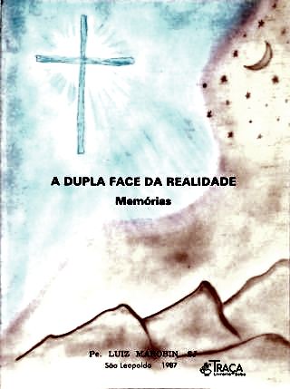 A Dupla Face da Realidade