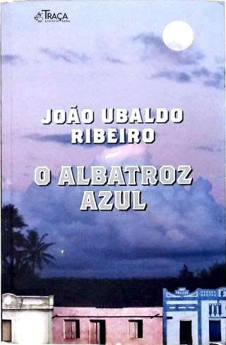 O Albatroz Azul