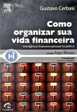 Como Organizar Sua Vida Financeira