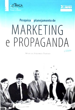 Pesquisa e Planejamento de Marketing e Propaganda