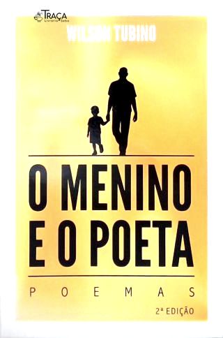O Menino e o Poeta