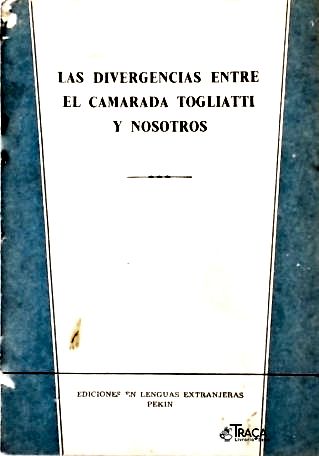 Las Divergencias Entre El Camarada Togliatti Y Nosotros