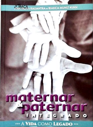 Maternar e Paternar Integrado