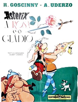 Asterix - a Rosa e o Gládio